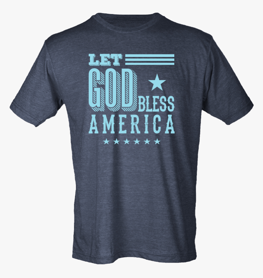 Let God Bless America T-shirt - Active Shirt, HD Png Download, Free Download