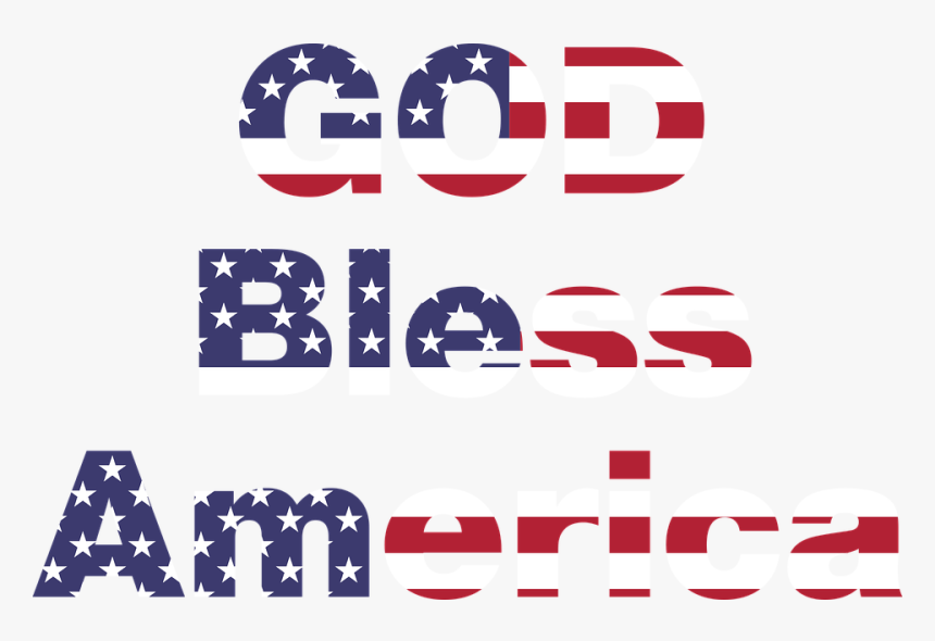 God, Bless, America, United States, Usa, Flag, Politics - God Bless America Transparent Background, HD Png Download, Free Download