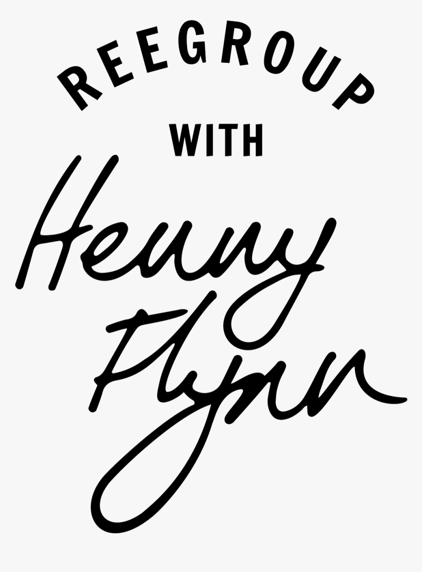 Reegroup With Henny Flynn - Calligraphy, HD Png Download, Free Download