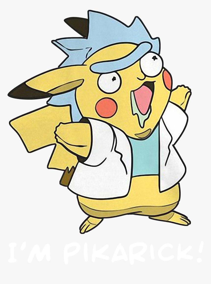 Rick Sanchez And Pikachu I M Pikarick Shirt, Sweater, - Pikachu And Rick Sanchez, HD Png Download, Free Download