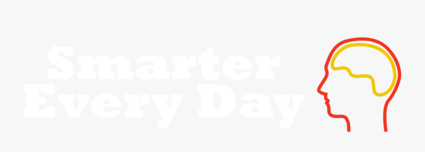 Subscribe - Smarter Every Day, HD Png Download, Free Download