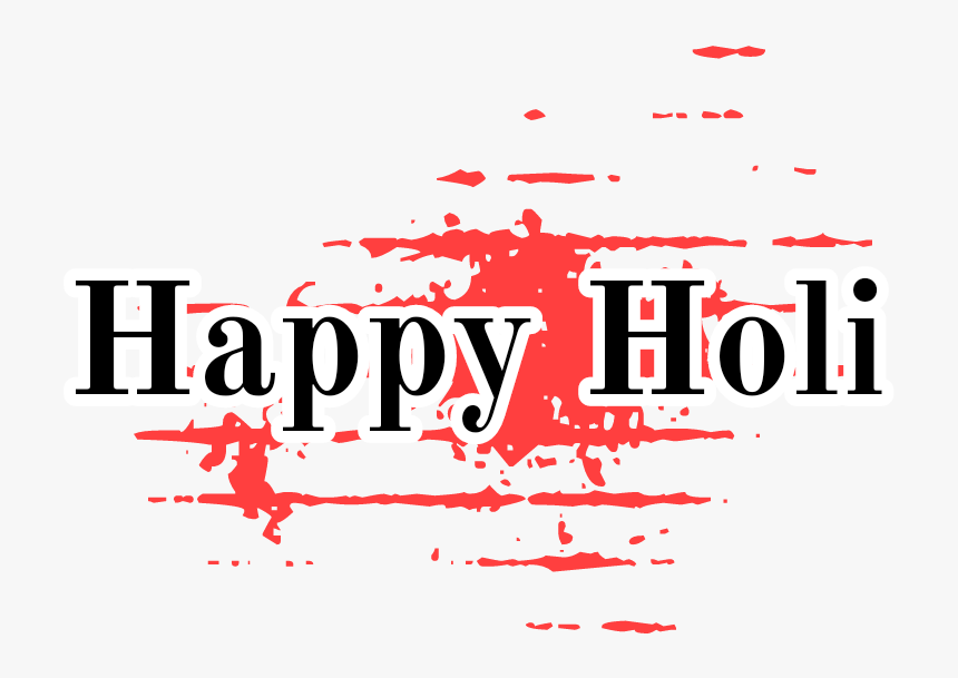 All The Best Love U - Happy Holi Text Png, Transparent Png, Free Download