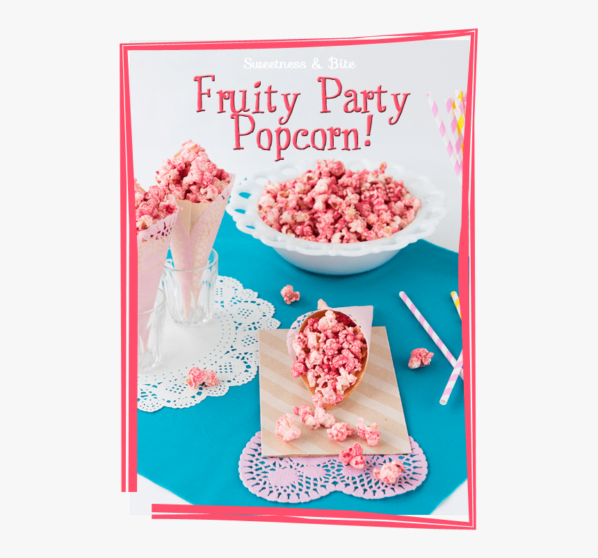 Fruity Party Popcorn {naturally Coloured And Flavoured - Poster, HD Png Download, Free Download