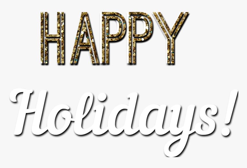 Happy Holidays Glitter Text - Calligraphy, HD Png Download, Free Download