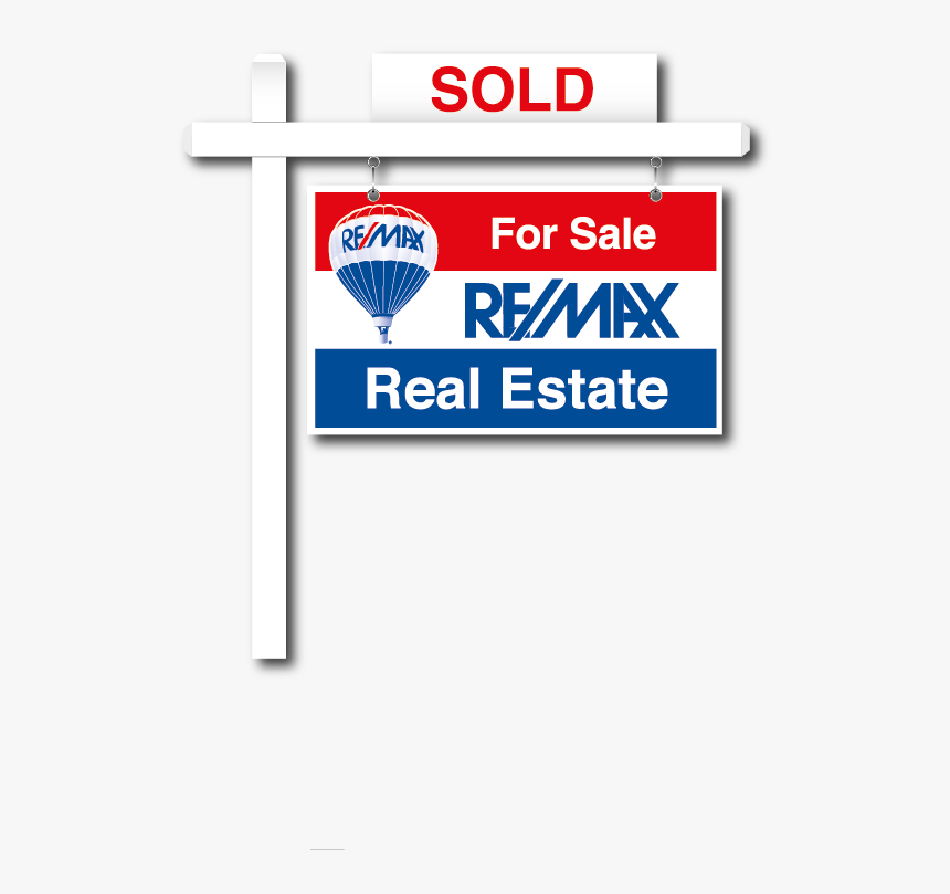 Chances Are, You Will Have High Expectations For The - Re Max For Sale Sign, HD Png Download, Free Download