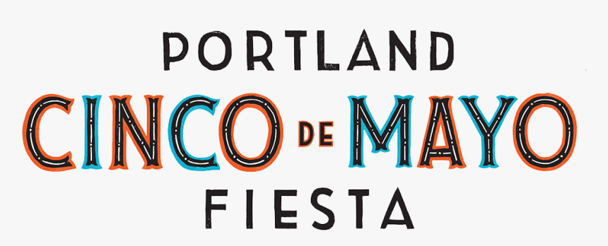 Transparent Cinco De Mayo Clipart - Cinco De Mayo Portland 2019, HD Png Download, Free Download