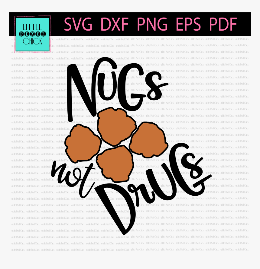 Nugs Not Drugs - Nugs Not Drugs Clipart, HD Png Download, Free Download