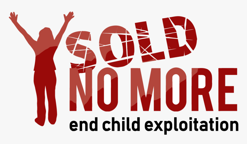 Sold No More - Poster, HD Png Download, Free Download