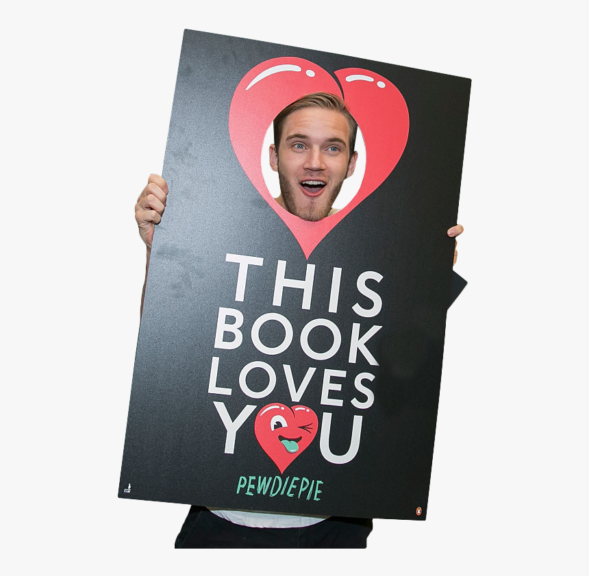 Pewdiepie Holding Sign Png Image - Pewdiepie Holding Sign, Transparent Png, Free Download