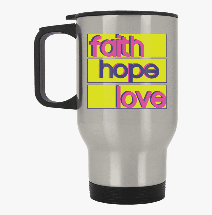 Faith Hope Love Apparel Our Lord Style"
 Class= - Beer Stein, HD Png Download, Free Download