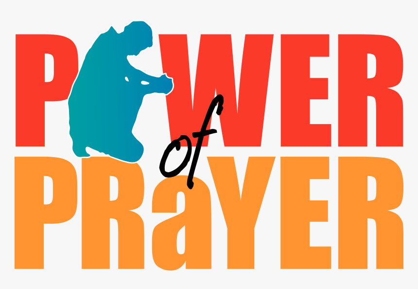 Power Of Prayer, HD Png Download, Free Download