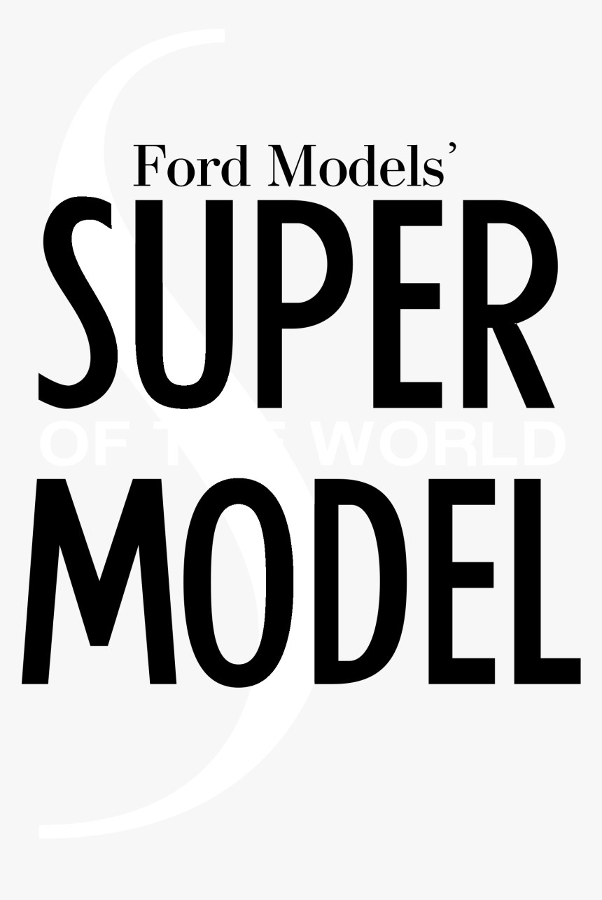 Supermodel Of The World, HD Png Download, Free Download