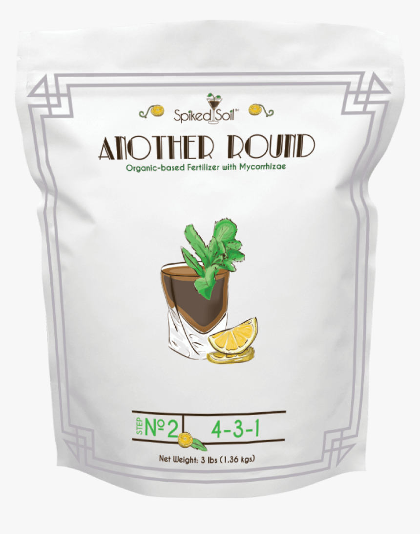 Another Round Fertilizer - Natural Foods, HD Png Download, Free Download