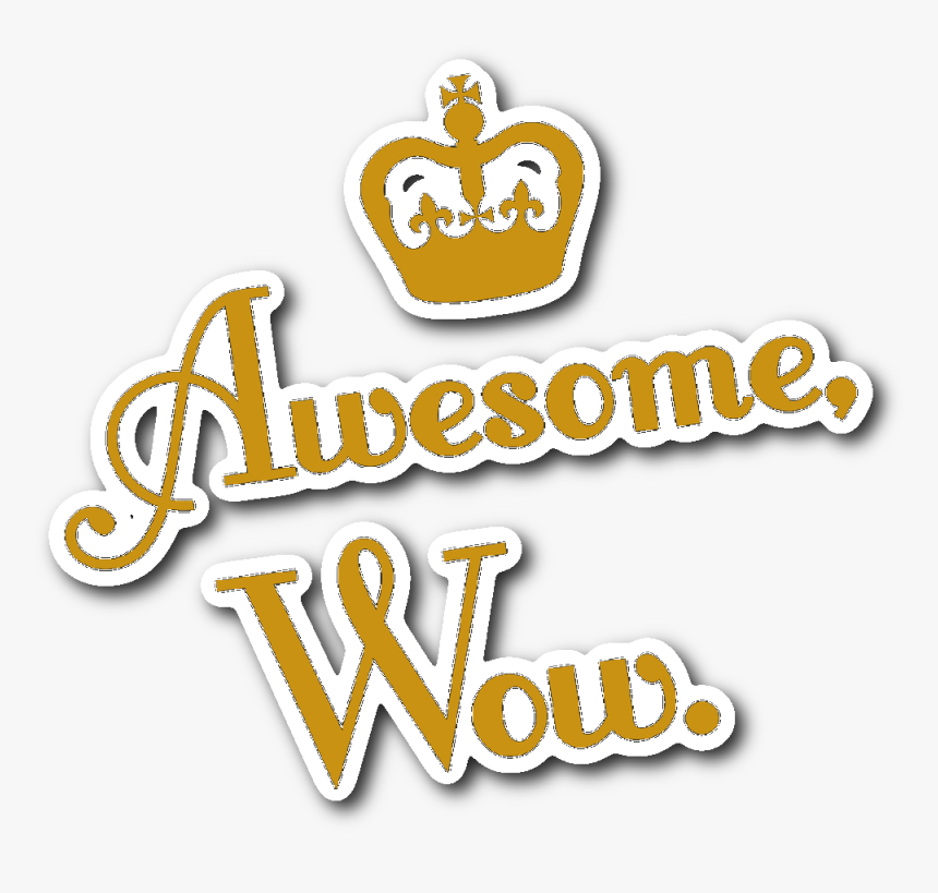 Awesome Wow Hamilton, HD Png Download, Free Download