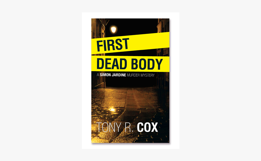 First Dead Body - Poster, HD Png Download, Free Download