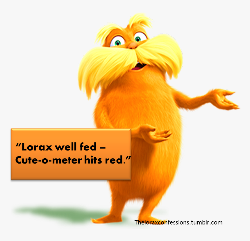 Download Transparent Lorax Png - Lorax Sign, Png Download - kindpng