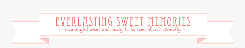 everlasting sweet memories poster hd png download kindpng kindpng