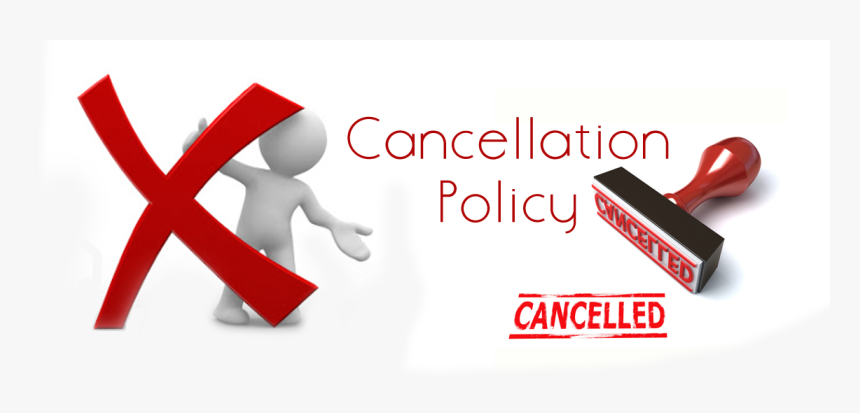 Policy Cancellation - Cancellation Policy, HD Png Download, Free Download