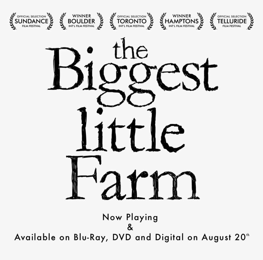 Biggest Little Farm - Biggest Little Farm Logo, HD Png Download, Free Download