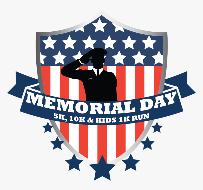 Memorial Day 5k, 10k & Kids 1k Run - Memorial Day Png Transparent, Png Download, Free Download