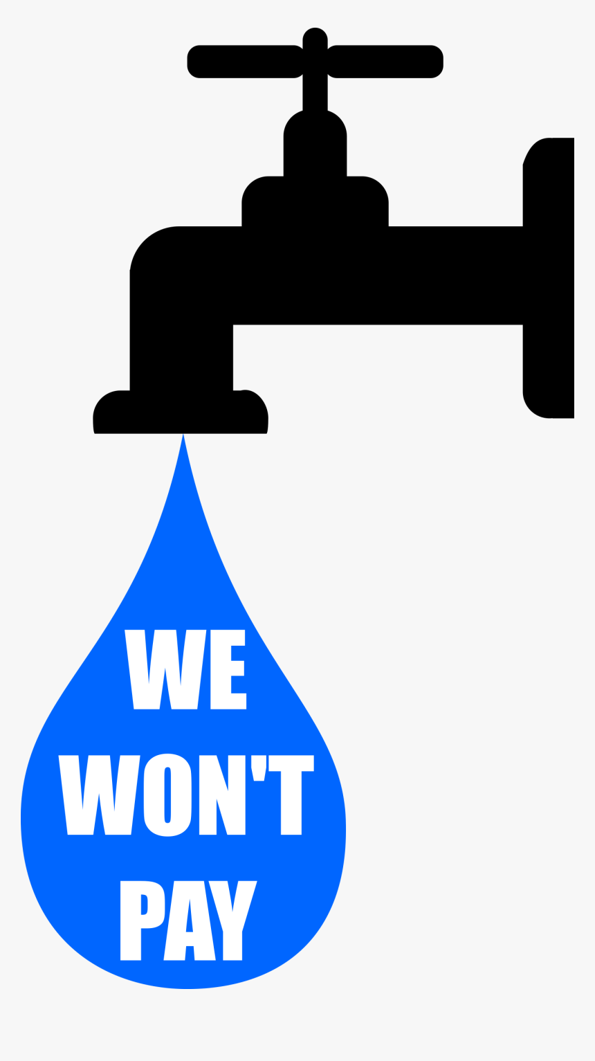 We Won"t Pay The Water Tax Clip Arts - Water Tax Clipart, HD Png Download, Free Download