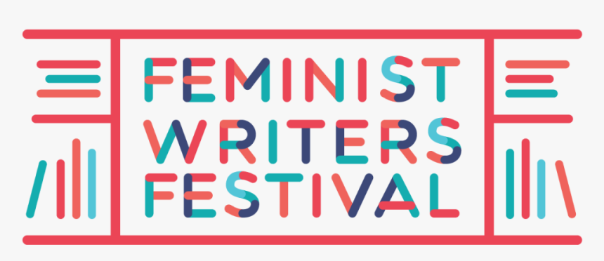 Feminist Writers Festival, HD Png Download, Free Download