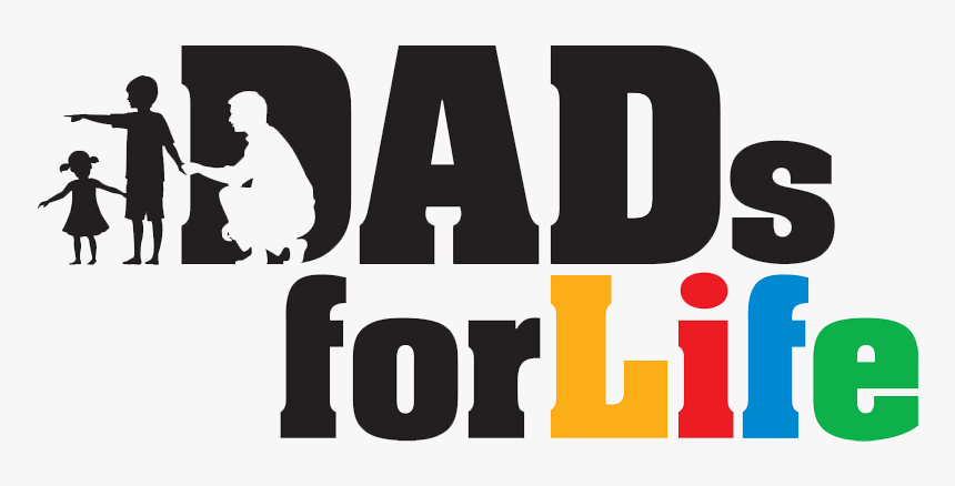 Dad Png Text - Dads For Life Singapore, Transparent Png, Free Download