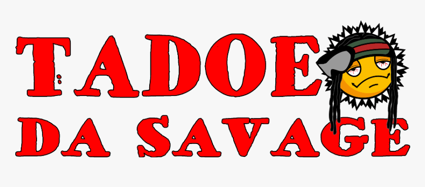 Tadoe Da Savage, HD Png Download, Free Download