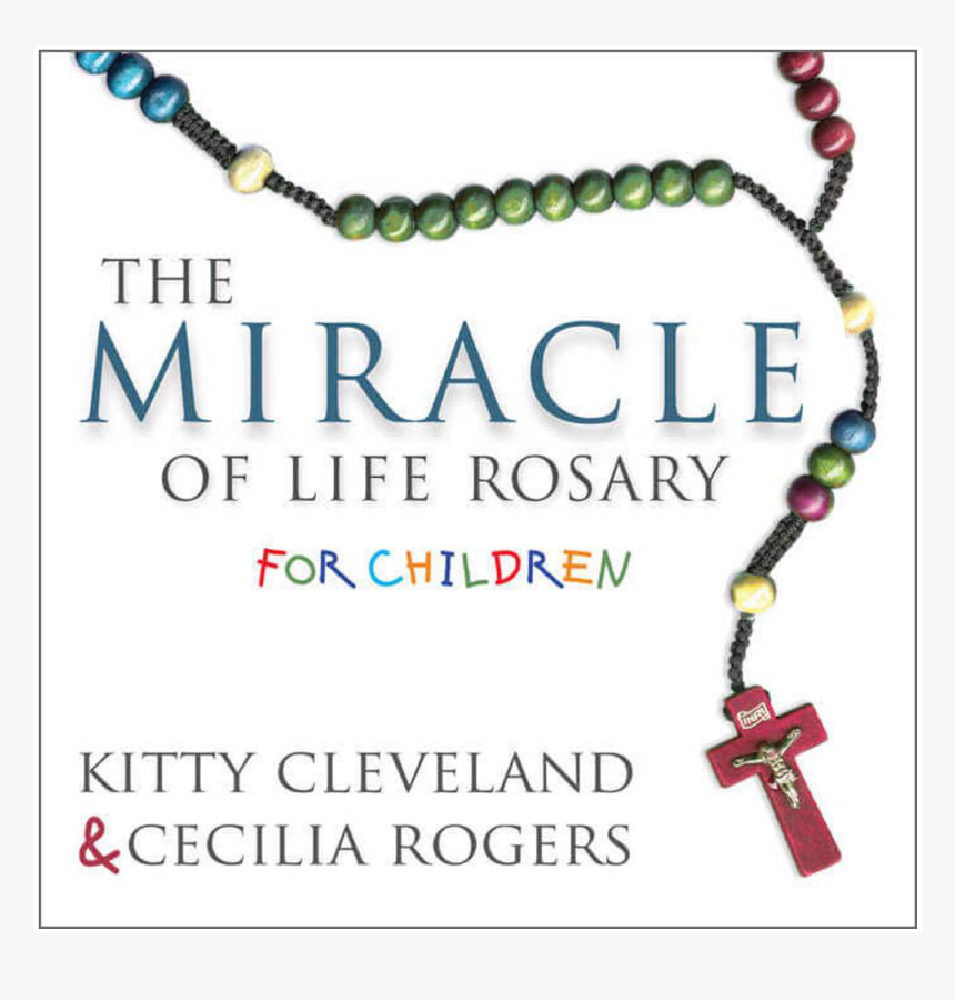 The Miracle Of Life Rosary For Children By Kitty Cleveland - Miracle Of Life Rosary For Children, HD Png Download, Free Download