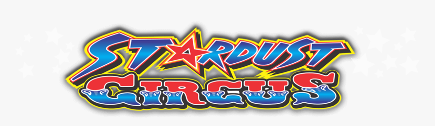 Stardust Circus Logo, HD Png Download, Free Download