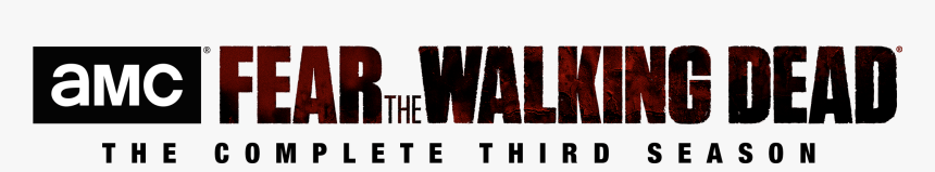 Fear The Walking Dead Season 3 Logo Png, Transparent Png, Free Download