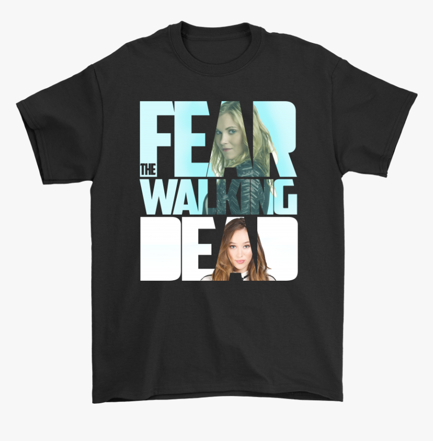 Fear The Walking Dead And More Shirts - Girl, HD Png Download - kindpng