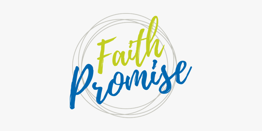 Faith Promise Update - Calligraphy, HD Png Download, Free Download