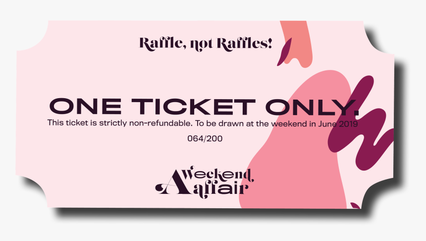 Raffle, Not Raffles Ticket - Poster, HD Png Download, Free Download