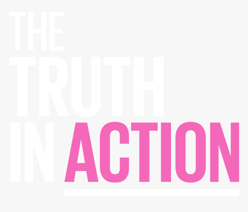 Truth Or Action, HD Png Download, Free Download