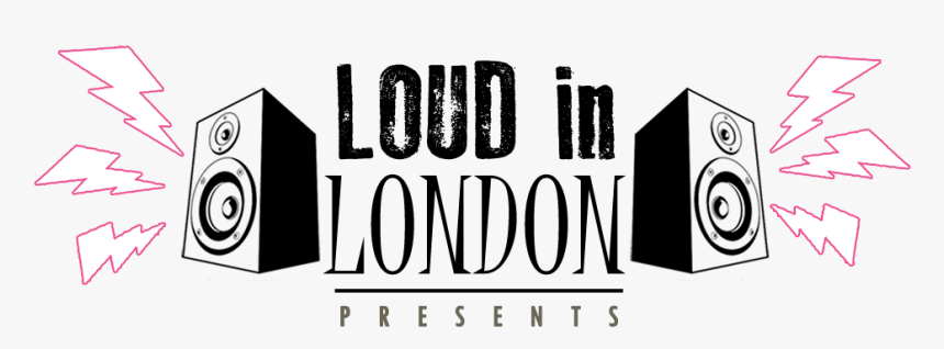 Loud In London, HD Png Download, Free Download