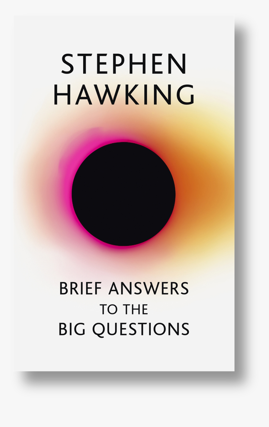 Brief Answers To The Big Questions, HD Png Download, Free Download