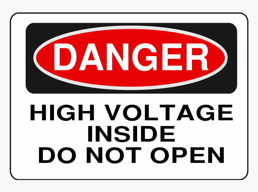 Danger High Voltage Do Not Open Clipart , Png Download, Transparent Png ...