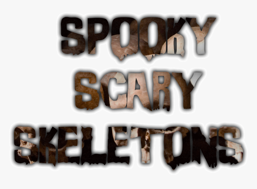 "spooky Scary Skeletons - Poster, HD Png Download, Free Download