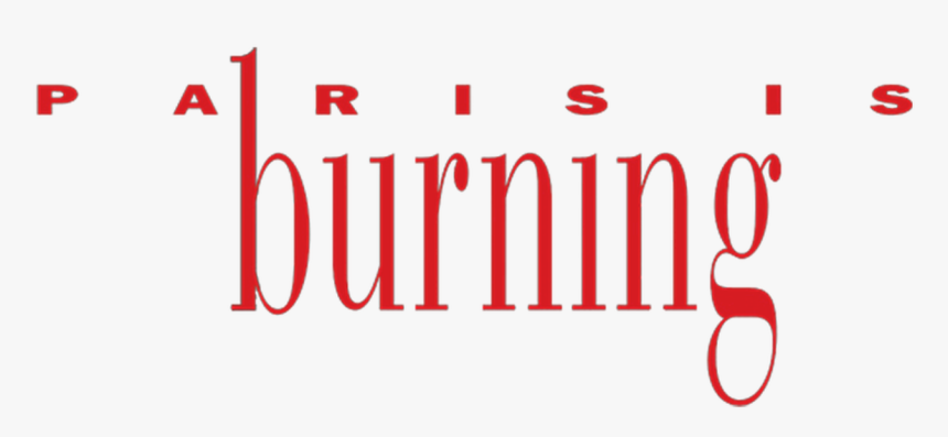 Paris Is Burning Logo, HD Png Download, Free Download