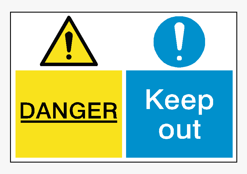 Danger Keep Out Dual Hazard Sign - Traffic Sign, HD Png Download, Free Download