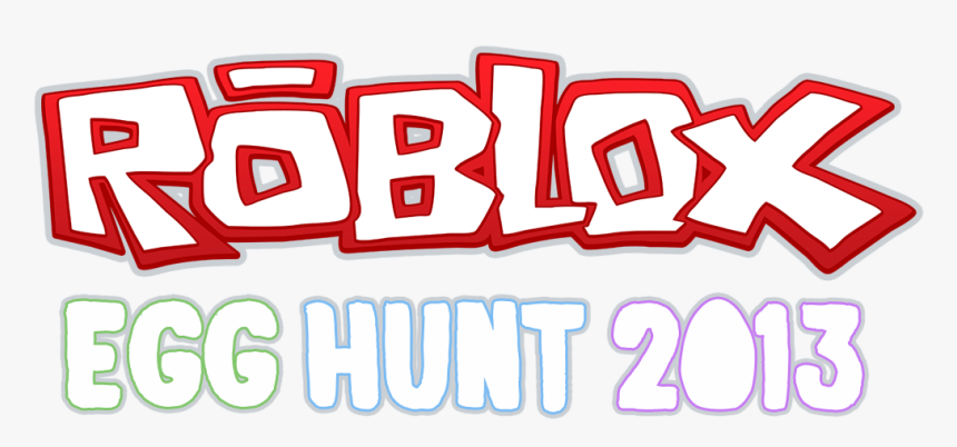 Robloxegghunt2013 Roblox Egg Hunt Logo Hd Png Download Kindpng - roblox egg hunt 2019 logo