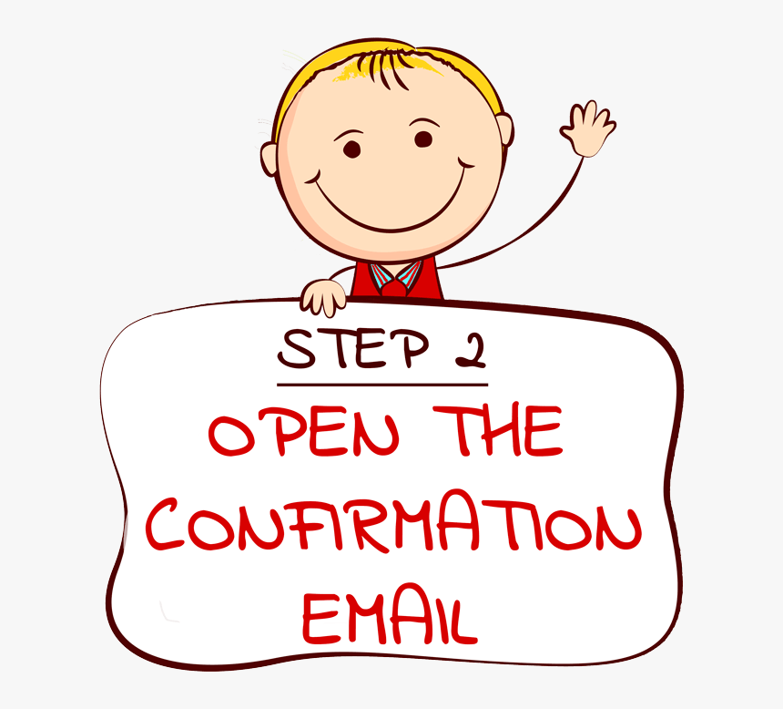 Step 2 Boy Holding Banners On Top Email Confirm Page - Cartoon, HD Png Download, Free Download