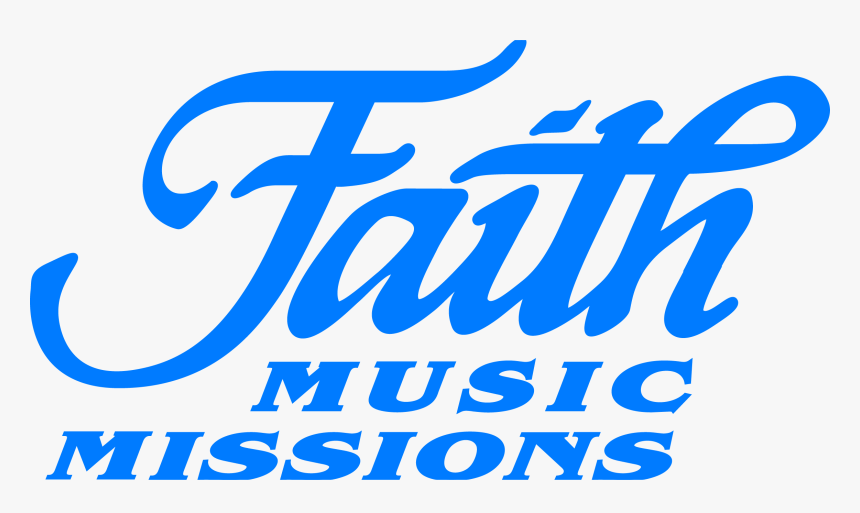 Faith Music Missions - Faith, HD Png Download, Free Download