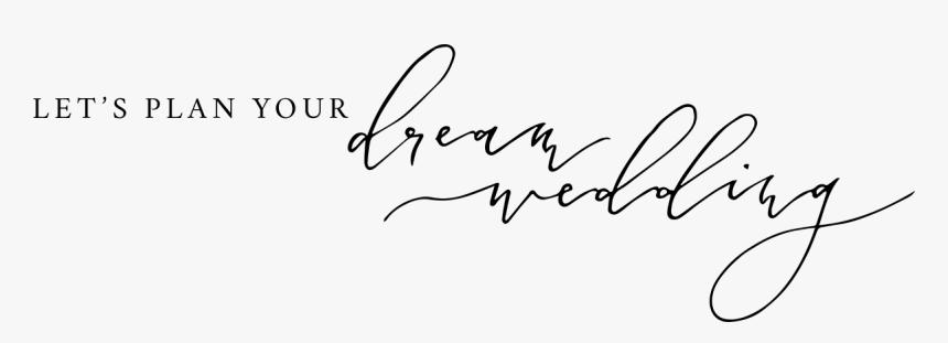 Dream Wedding - Calligraphy, HD Png Download, Free Download