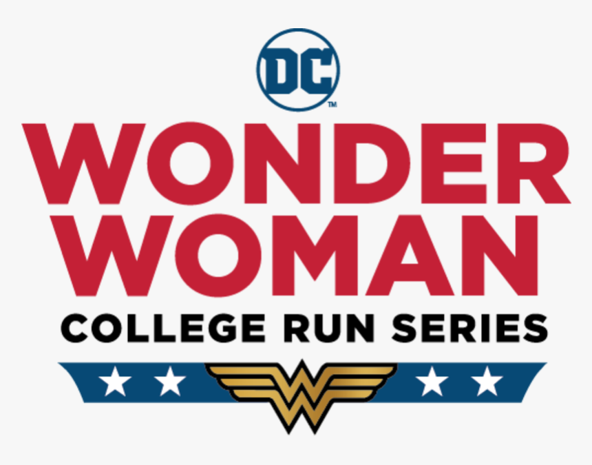 Dc Wonder Woman College Run 5k - Sign, HD Png Download, Free Download