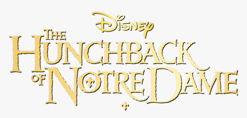 The Hunchback Of Notre Dame - Transparent Hunchback Of Notre Dame Logo