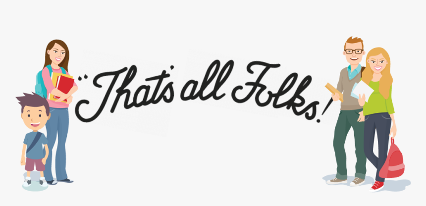 Transparent That"s All Folks Png - That's All Folks Transparent, Png Download, Free Download