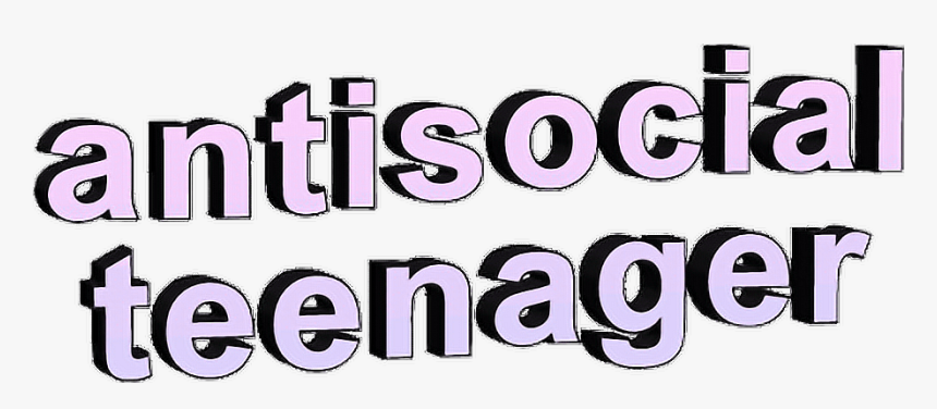 #antisocial #teenage #anti #teen #purple #pink #california - Antisocial Teenager, HD Png Download, Free Download