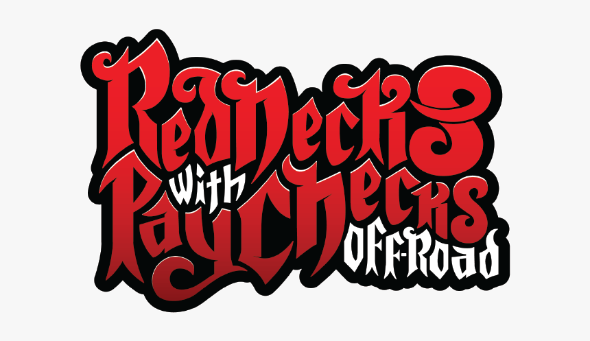 Rednecks With Paychecks Logo, HD Png Download, Free Download